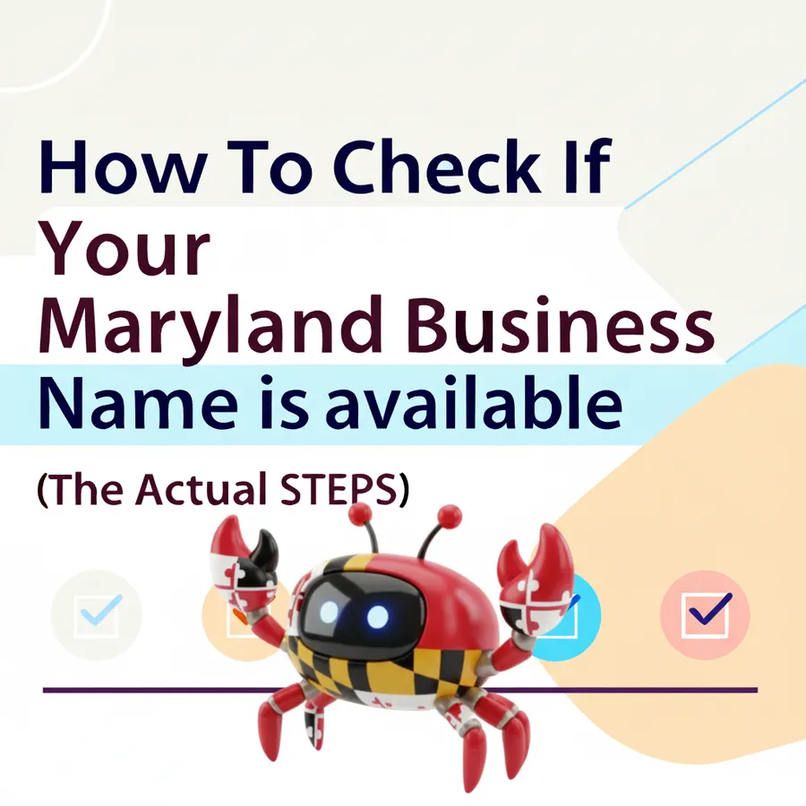 How to Check if Your Maryland Business Name Is Available (The Actual Steps)